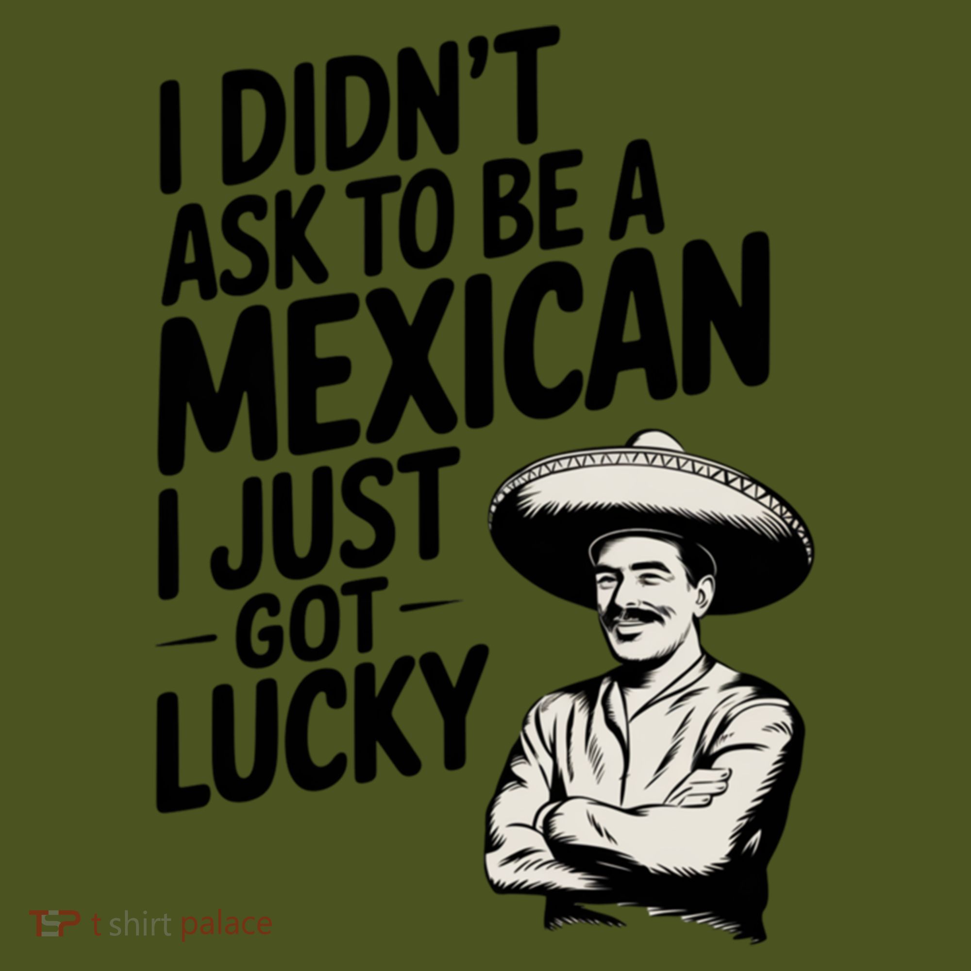 Cute Gift Mexican Fiesta Funny Party Mexico Mariachi Latino Chicano  T-Shirt