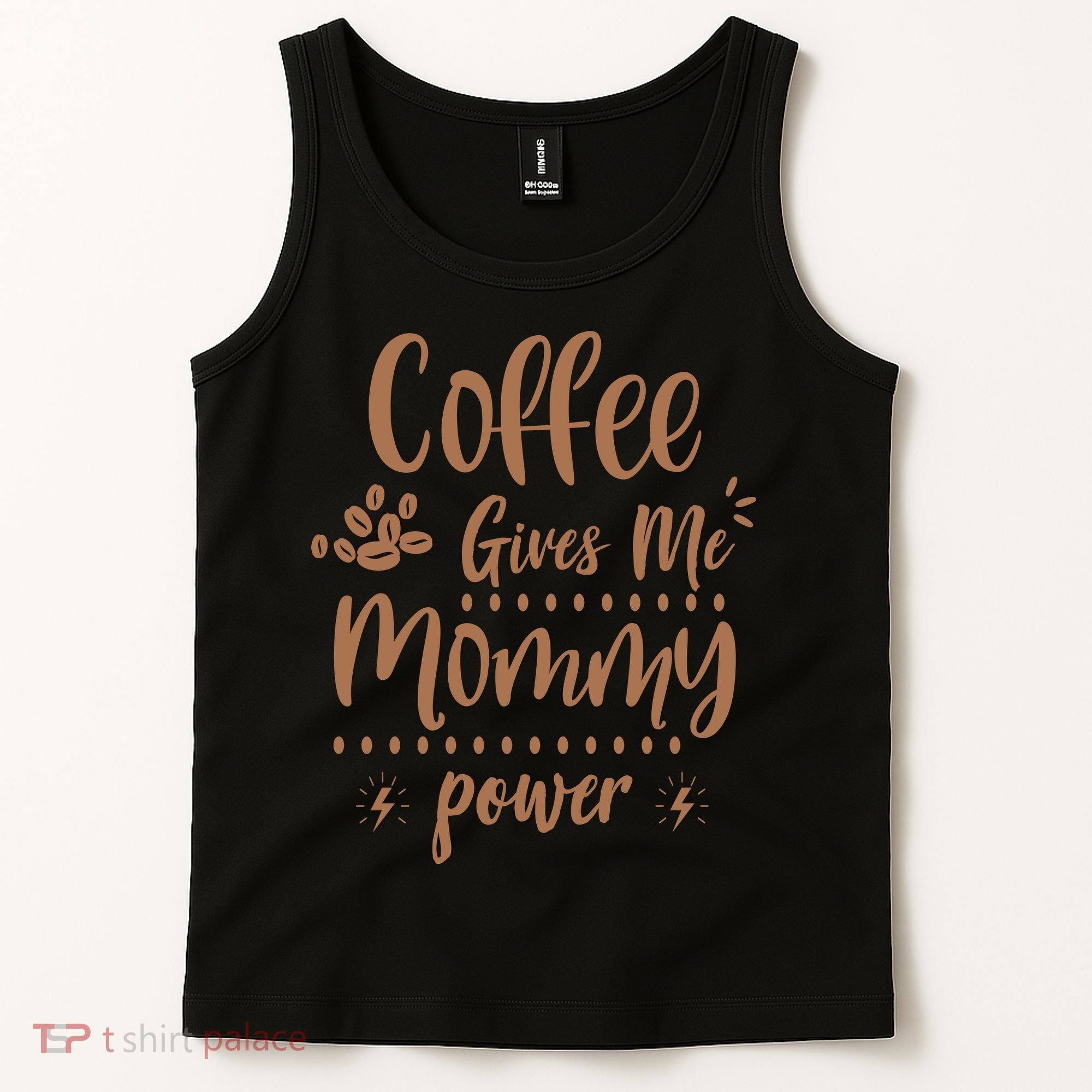 Coffee Gives Me Mommy Power Tank Top