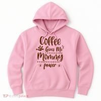 Coffee Gives Me Mommy Power Hoodie thumb 0