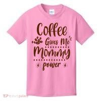 Coffee Gives Me Mommy Power Kids T-Shirt thumb 0
