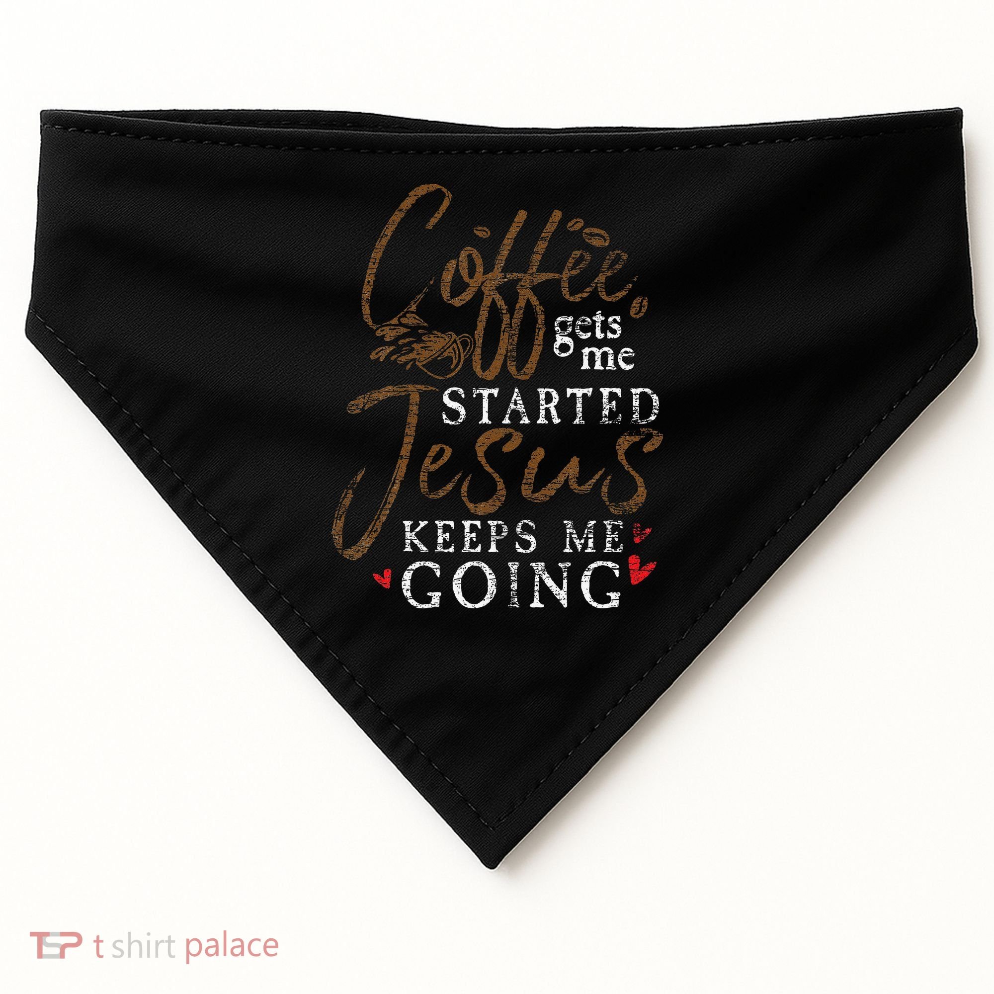 Coffee Gets Me Started Jesus Keeps Me Going Funny Jesus USA-Made Doggie Bandana