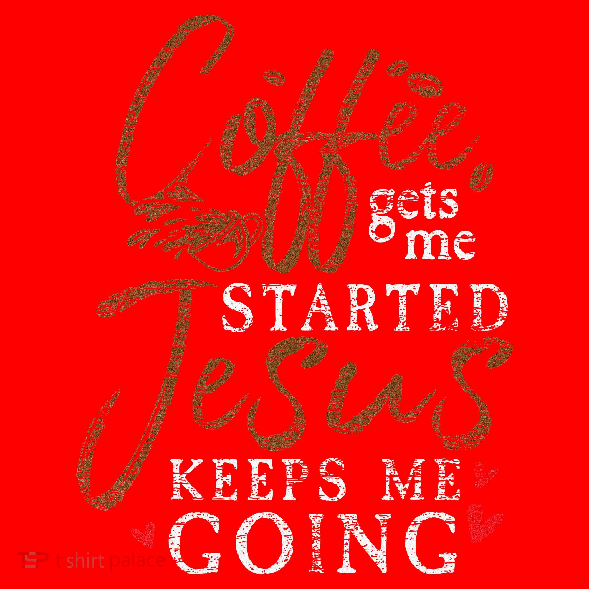 Coffee Gets Me Started Jesus Keeps Me Going Funny Jesus Santa Hat