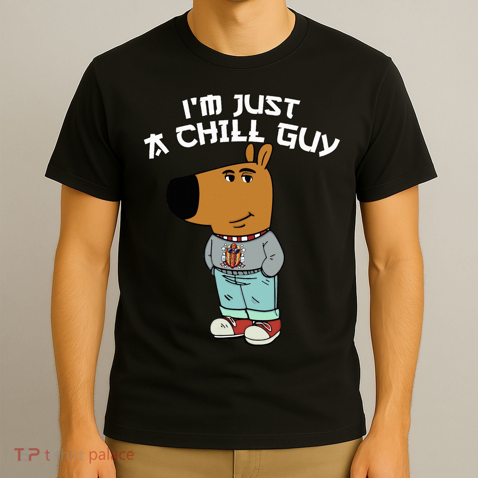 Chill Guy Meme Character Funny IM Just A Chill Guy Dog T-Shirt