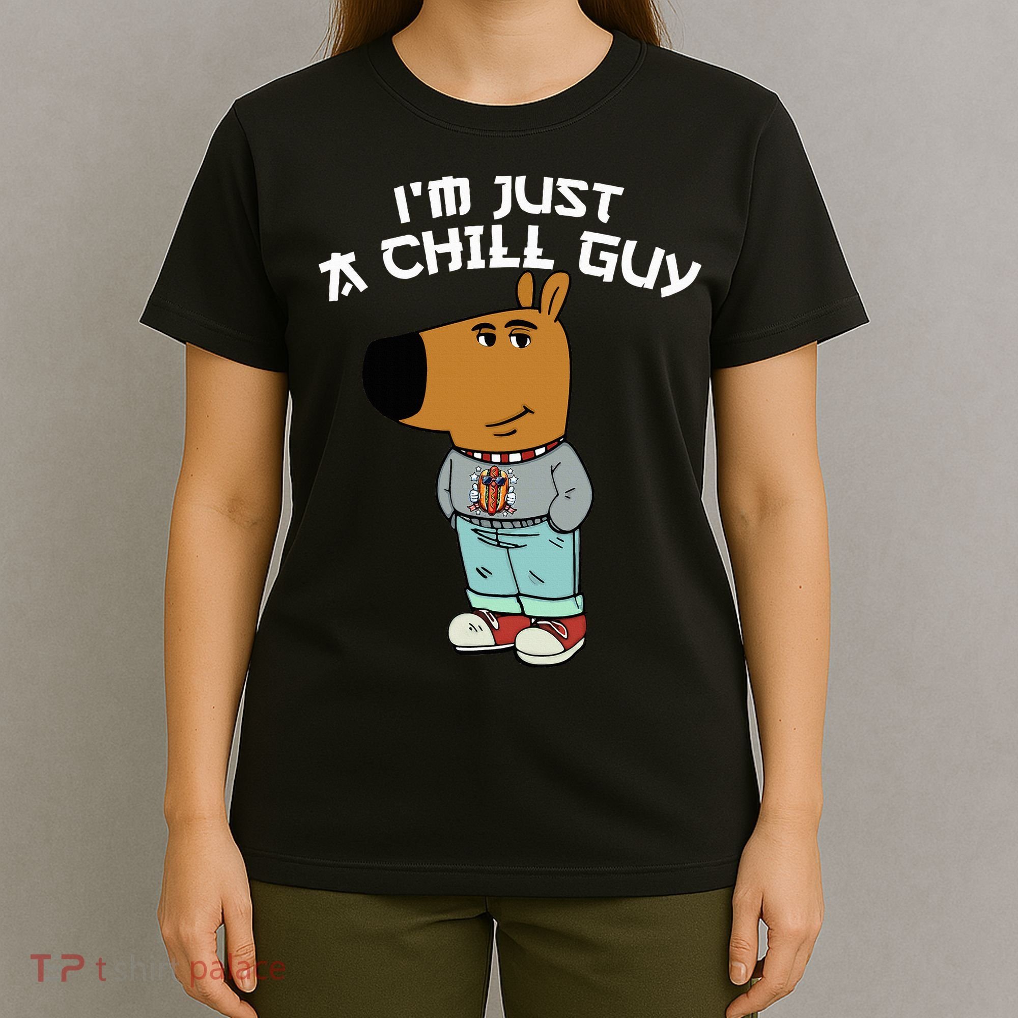 Chill Guy Meme Character Funny IM Just A Chill Guy Dog T-Shirt