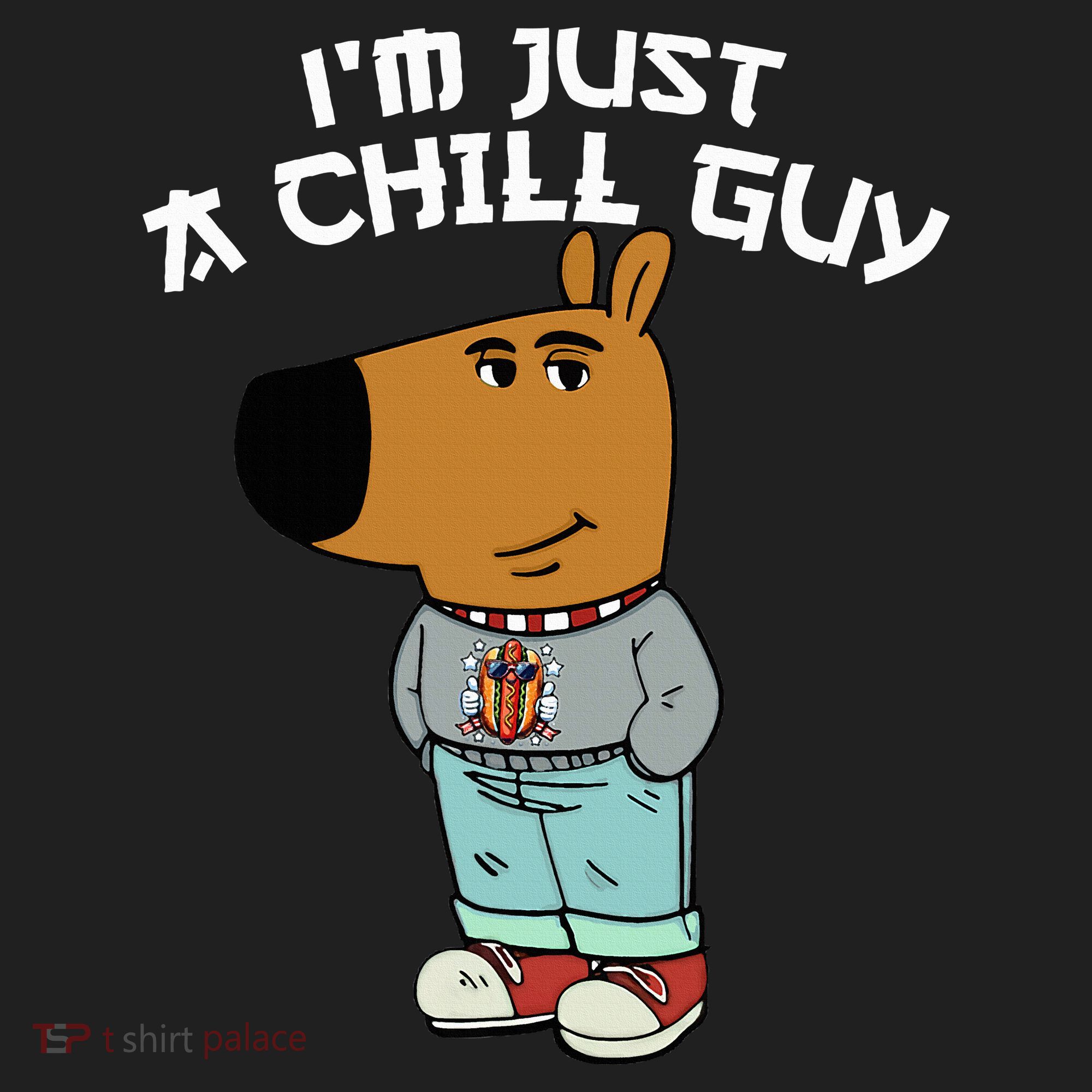 Chill Guy Meme Character Funny IM Just A Chill Guy Dog 11oz C Handle Ceramic Mug