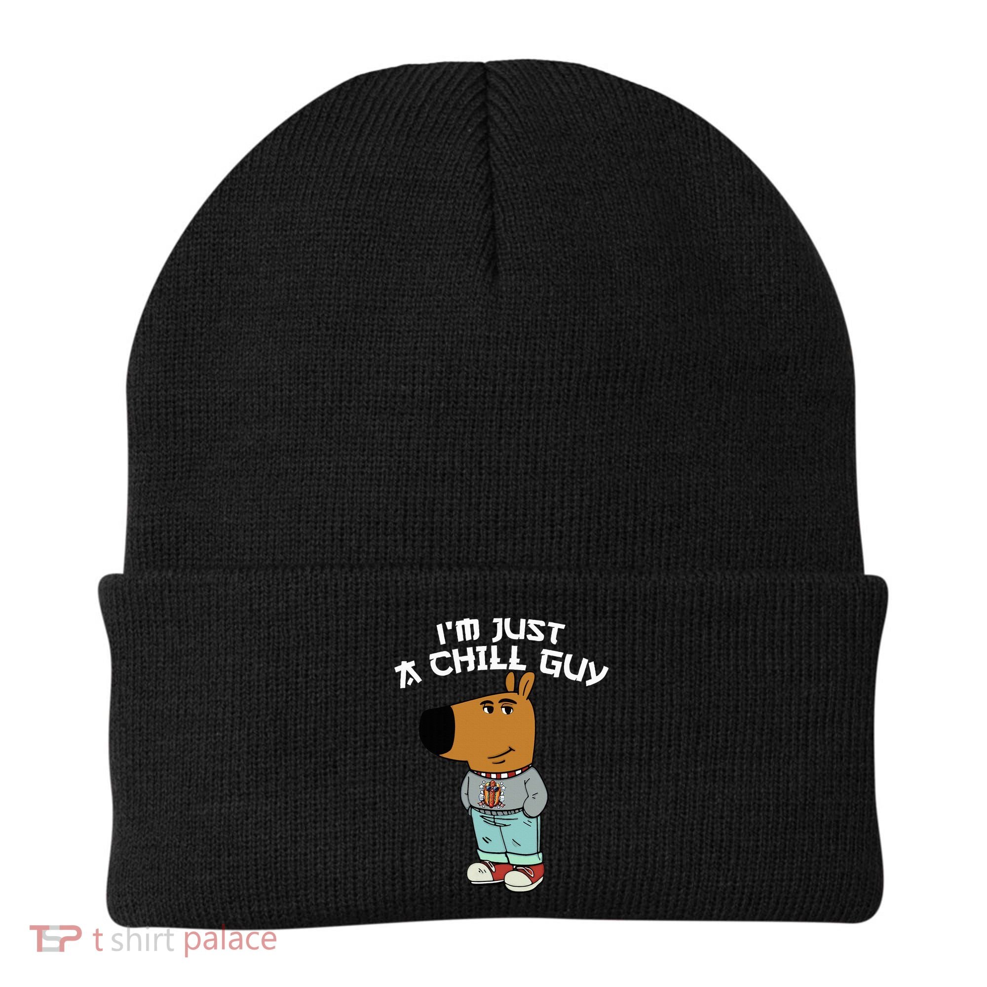 Chill Guy Meme Character Funny IM Just A Chill Guy Dog Beanie