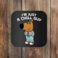 Chill Guy Meme Character Funny IM Just A Chill Guy Dog Coaster thumb 0