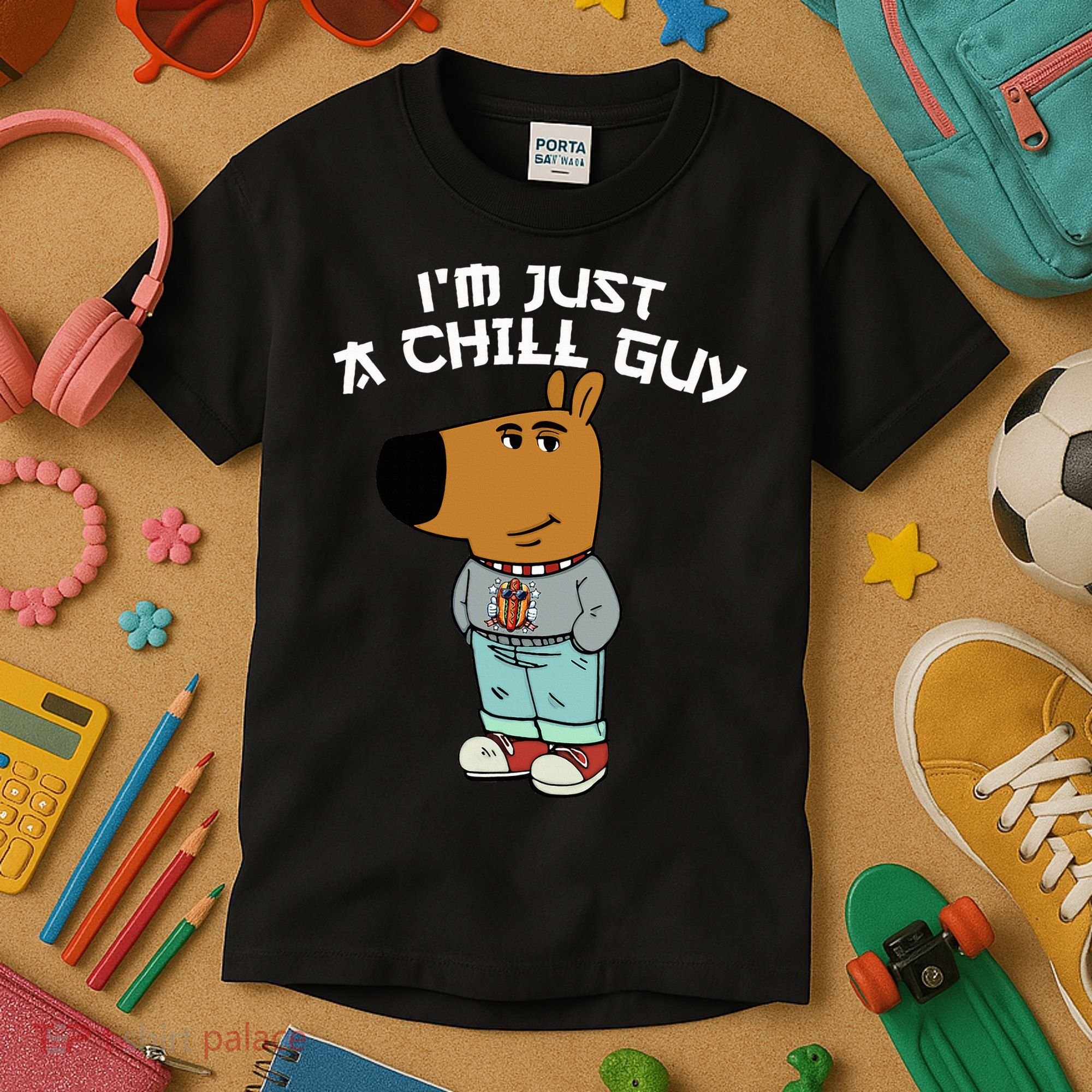 Chill Guy Meme Character Funny IM Just A Chill Guy Dog Kids T-Shirt