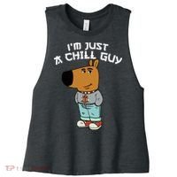 Chill Guy Meme Character Funny IM Just A Chill Guy Dog Women's Racerback Cropped Tank thumb 0