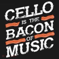 Cellist Gift Musical Instrument Cello Is The Bacon Of Music Sweatshirt thumb 3