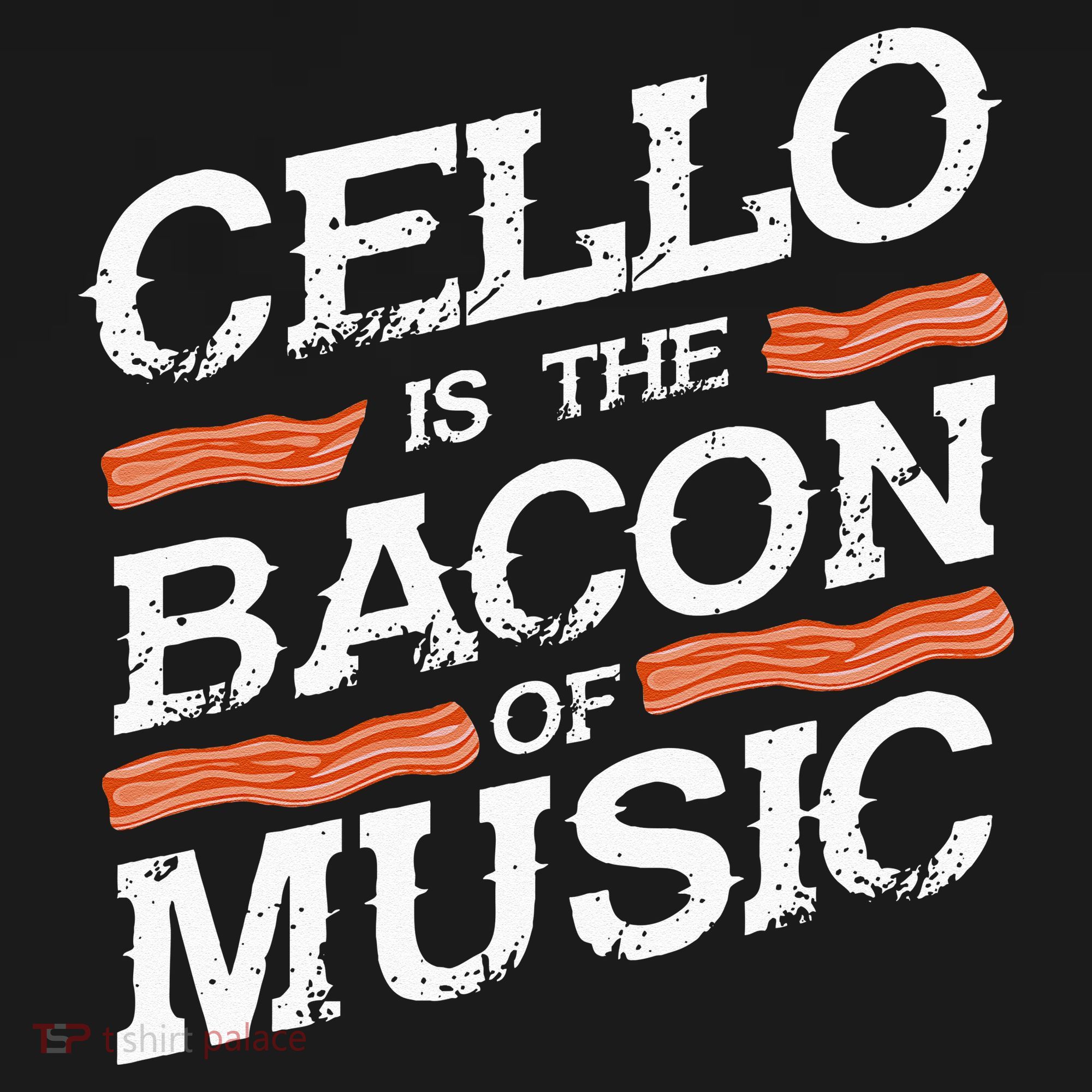 Cellist Gift Musical Instrument Cello Is The Bacon Of Music Sweatshirt