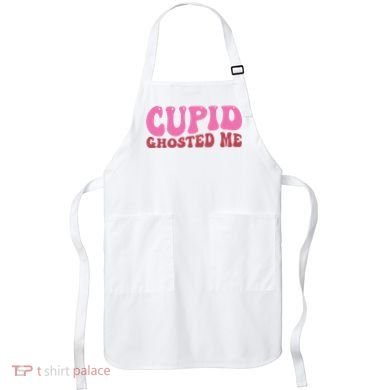 Cupid Ghosted Me Funny Valentines Day Apron