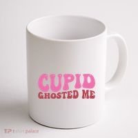 Cupid Ghosted Me Funny Valentines Day Coffee Mug thumb 1