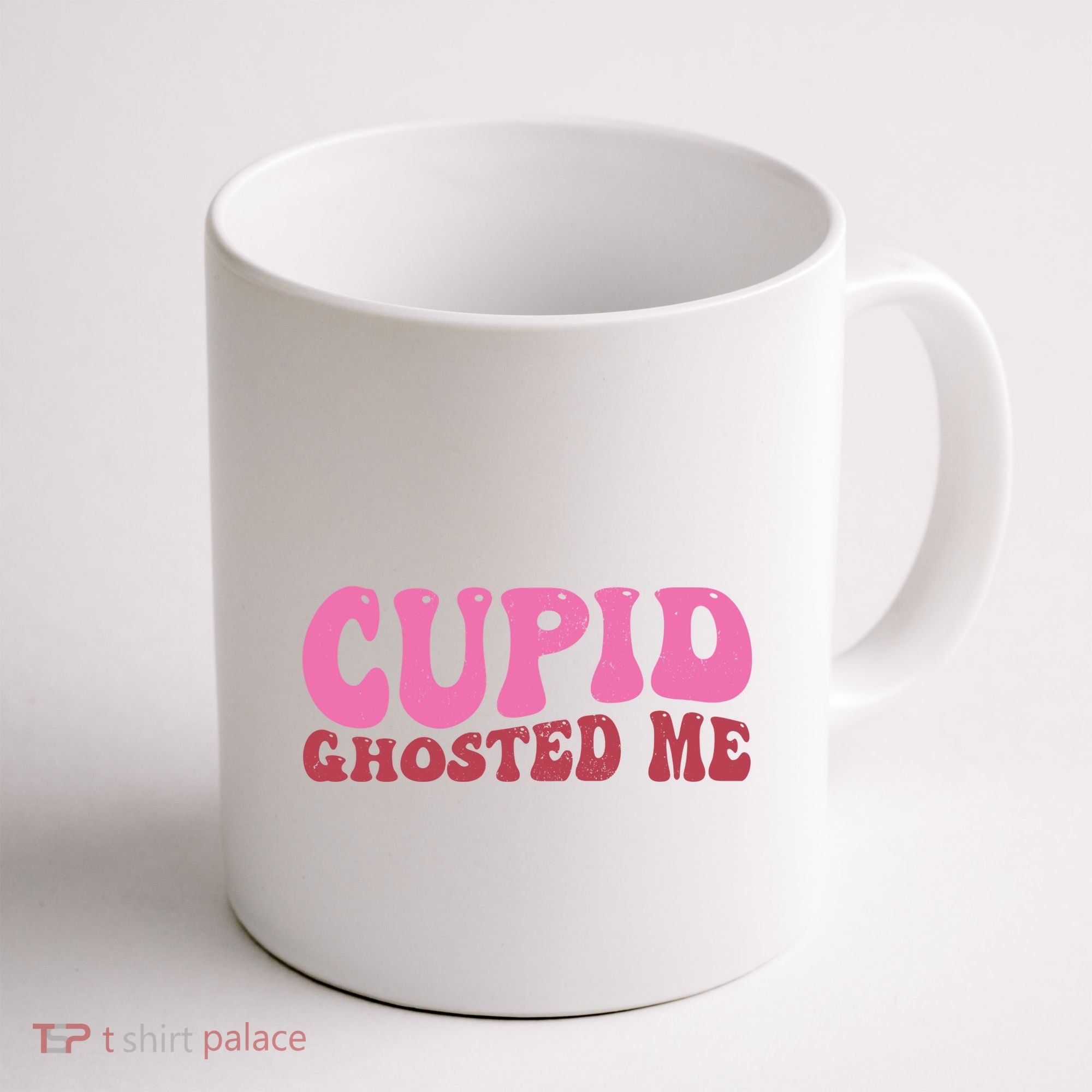 Cupid Ghosted Me Funny Valentines Day Coffee Mug