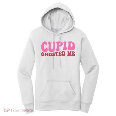 Cupid Ghosted Me Funny Valentines Day Women's Hoodie
