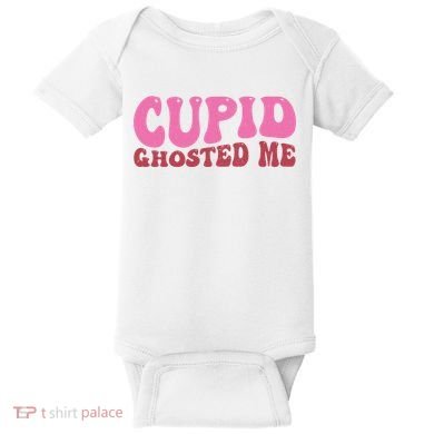 Cupid Ghosted Me Funny Valentines Day Baby Bodysuit