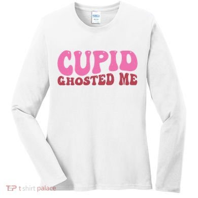 Cupid Ghosted Me Funny Valentines Day Women's Long Sleeve Shirt