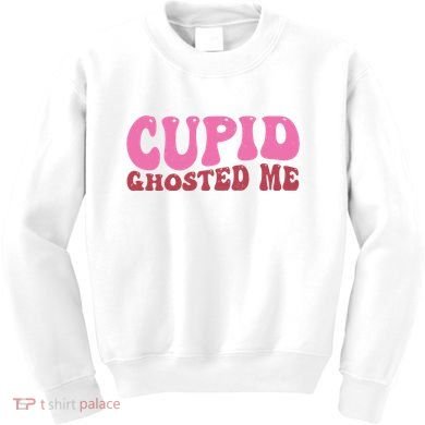 Cupid Ghosted Me Funny Valentines Day Kids Sweatshirt