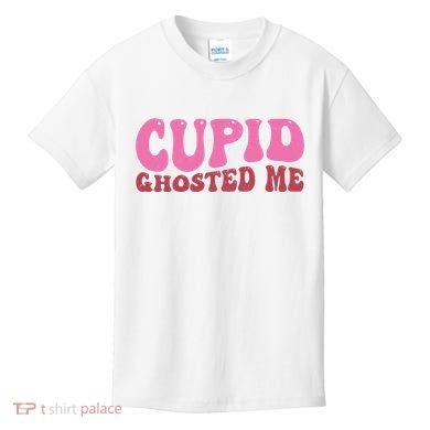 Cupid Ghosted Me Funny Valentines Day Kids T-Shirt