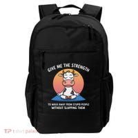 Cow Give Me The Strength To Walk Away From Stupid People Backpack thumb 0