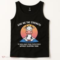 Cow Give Me The Strength To Walk Away From Stupid People Tank Top thumb 2