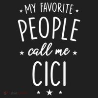 Cici Gift: My Favorite People Call Me Cici Gift Women's Sweatshirt thumb 2