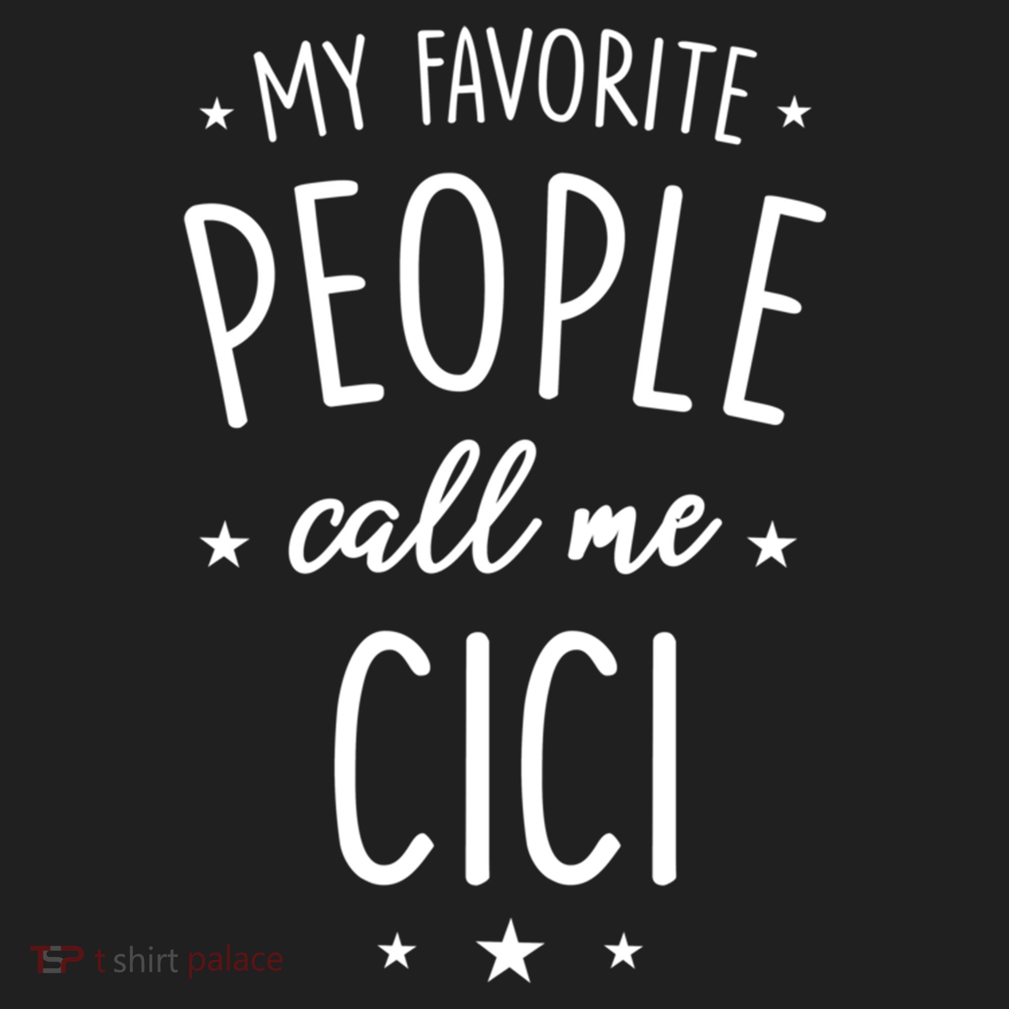 Cici Gift: My Favorite People Call Me Cici Gift Beanie