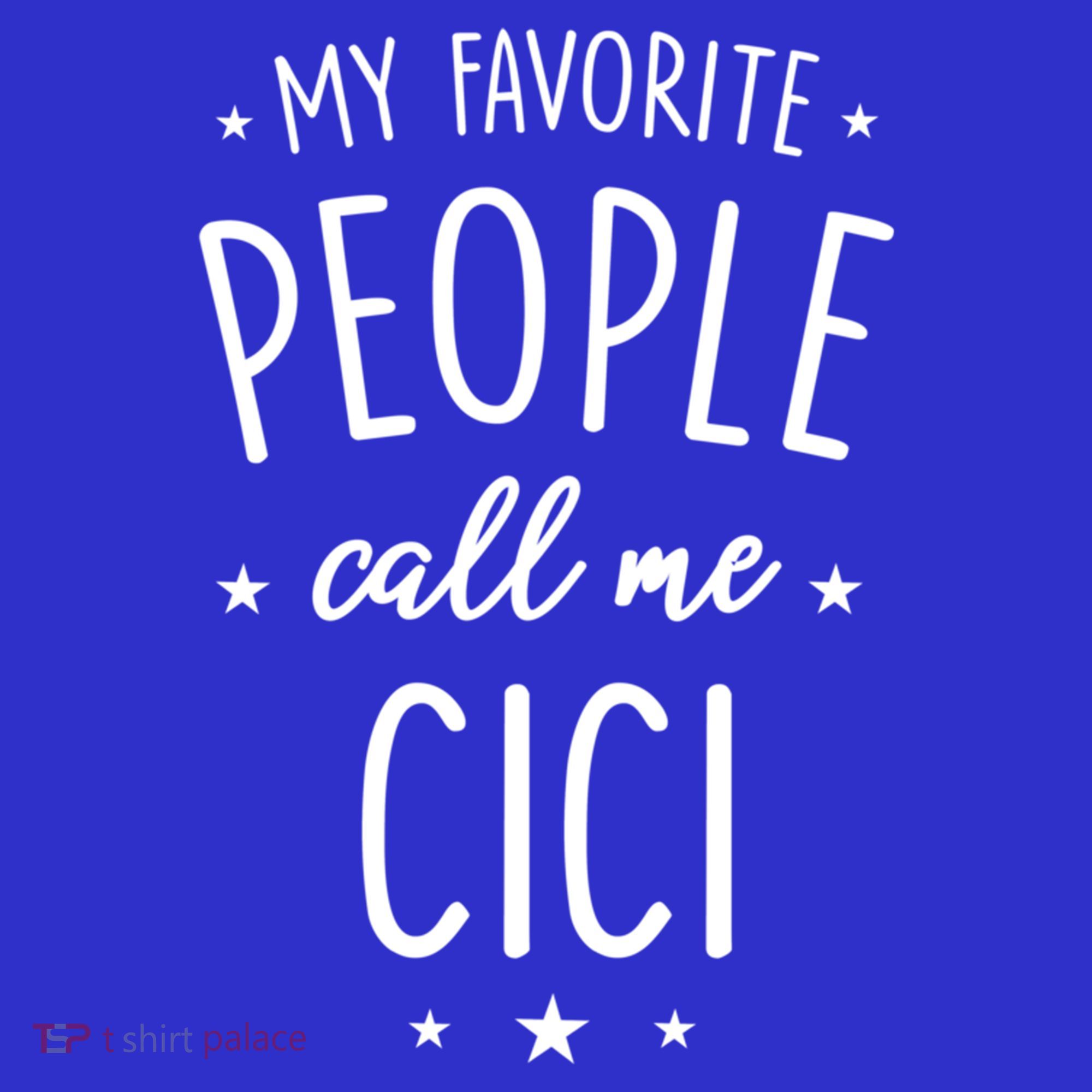 Cici Gift: My Favorite People Call Me Cici Gift Visor