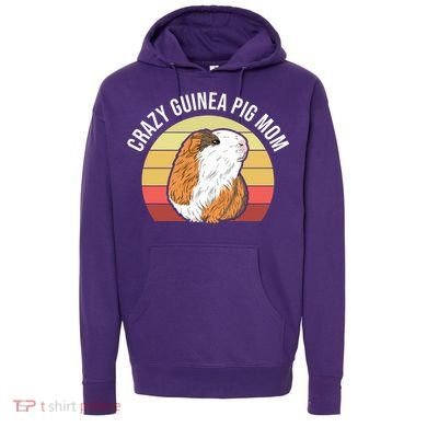 Crazy Guinea Pig Mom Hoodie