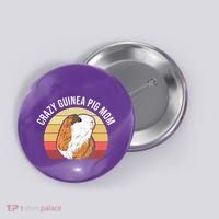 Crazy Guinea Pig Mom Button thumb 0
