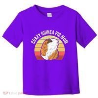 Crazy Guinea Pig Mom Toddler T-Shirt thumb 0