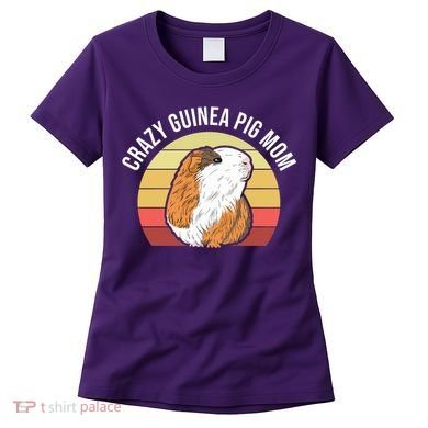 Crazy Guinea Pig Mom Women's T-Shirt