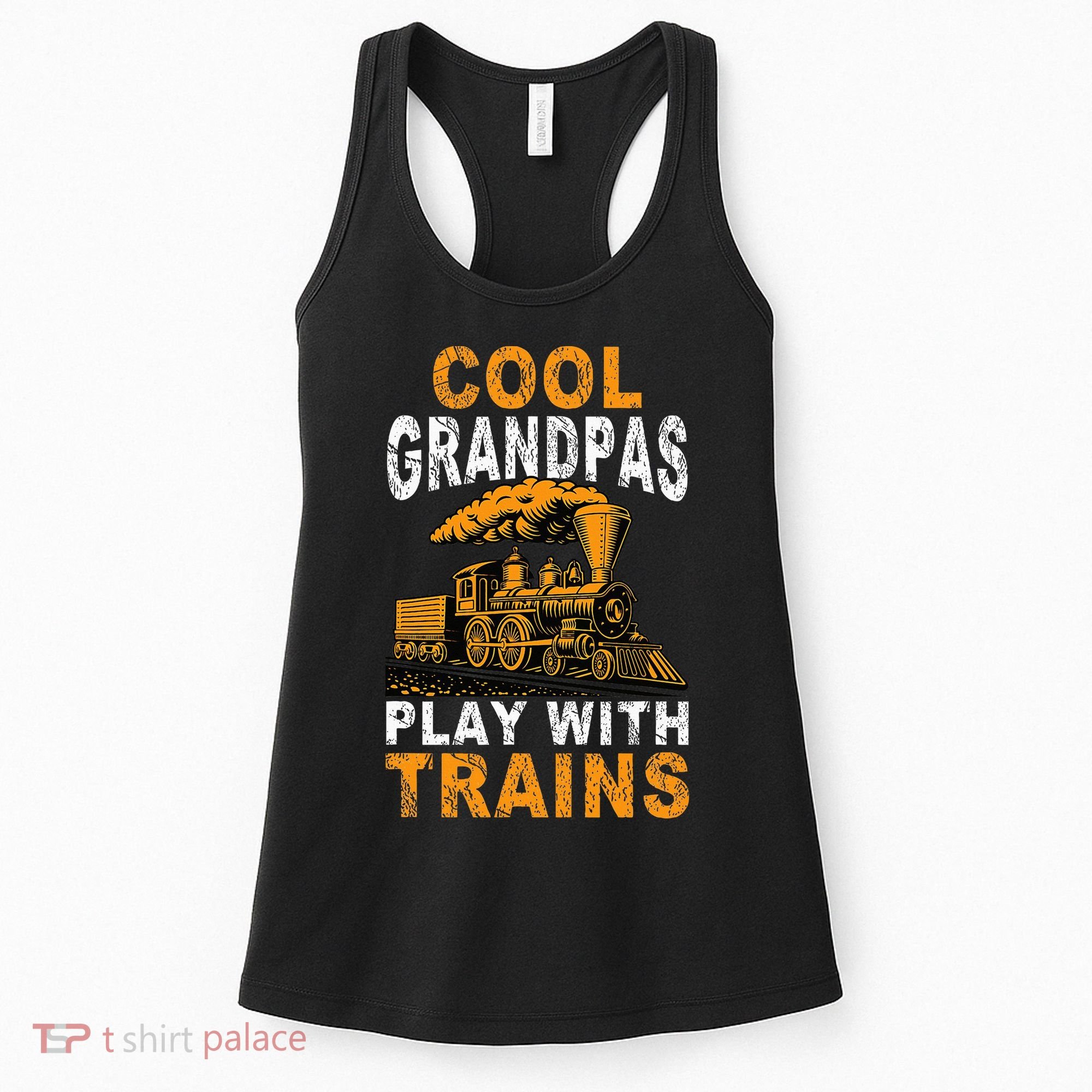 Cool Grandpas Play With Trains Locomotive Train Grandpa Women's Tank Top