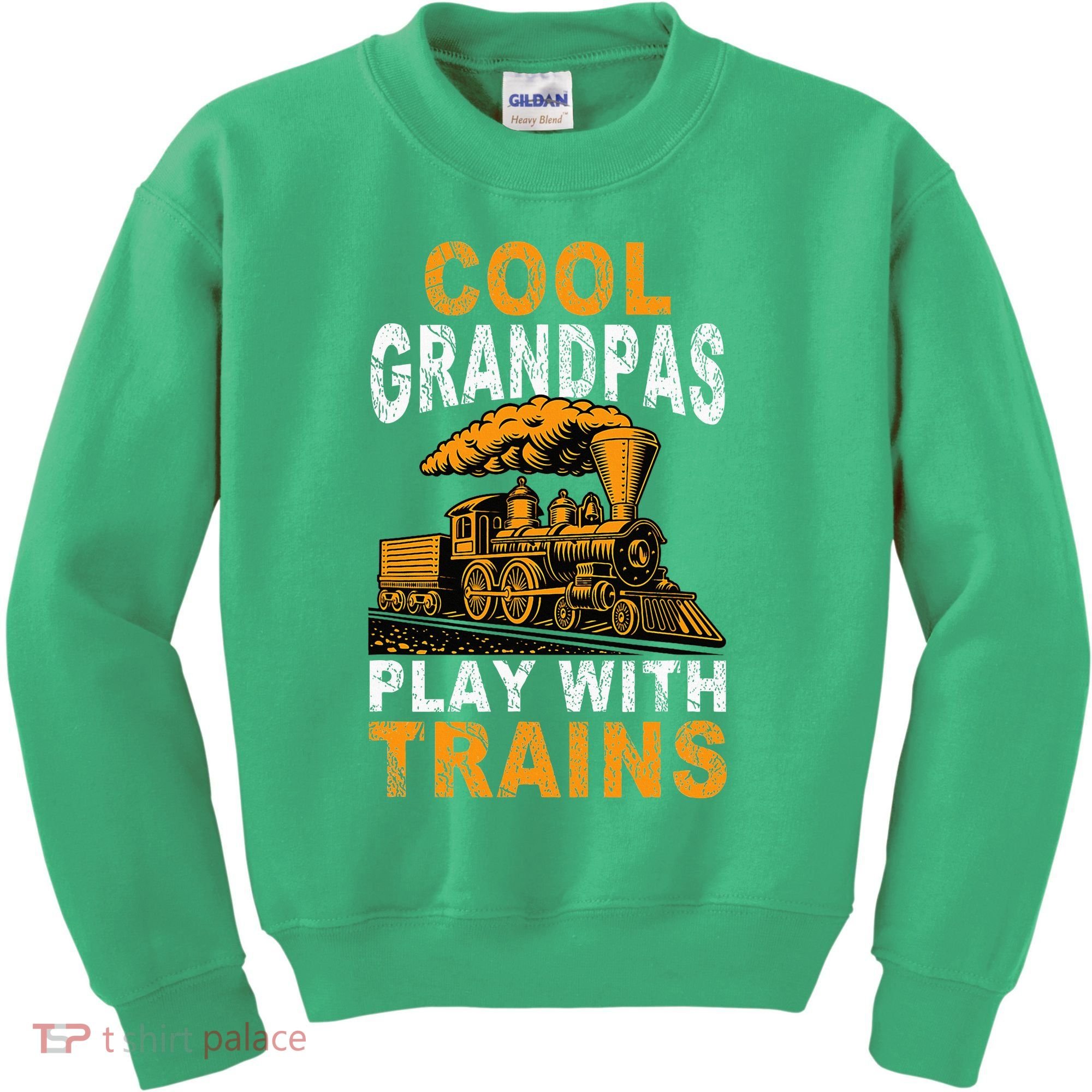 Cool Grandpas Play With Trains Locomotive Train Grandpa Kids Sweatshirt