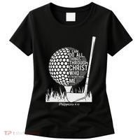 Christian Golf Plyer I Can Do All Things Philippians 4 13 Women's T-Shirt thumb 0