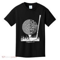 Christian Golf Plyer I Can Do All Things Philippians 4 13 Kids T-Shirt thumb 0