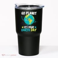 Cute Go Planet It's Your Earth Day Tumbler thumb 0