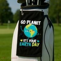 Cute Go Planet It's Your Earth Day Golf Towel thumb 2