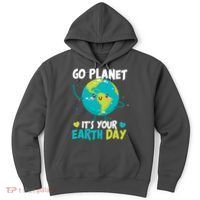 Cute Go Planet It's Your Earth Day Hoodie thumb 0