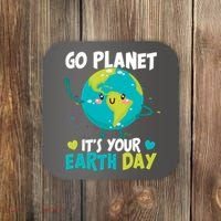 Cute Go Planet It's Your Earth Day Coaster thumb 0