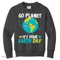 Cute Go Planet It's Your Earth Day Kids Sweatshirt thumb 0