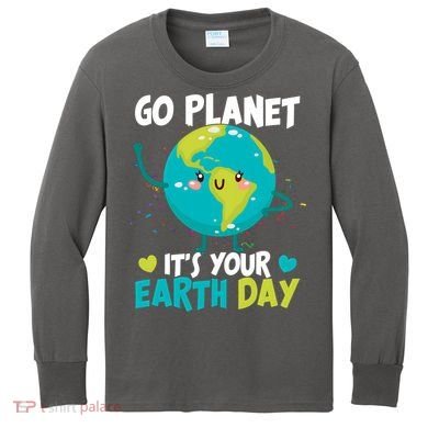 Cute Go Planet It's Your Earth Day Kids Long Sleeve Shirt