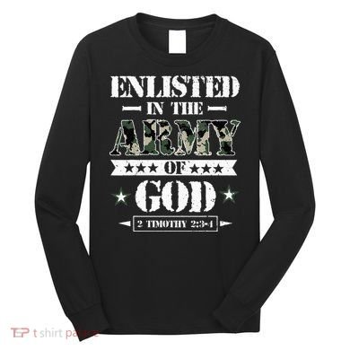 Christian gifts religious bible verse scriptures God's Army Long Sleeve Shirt