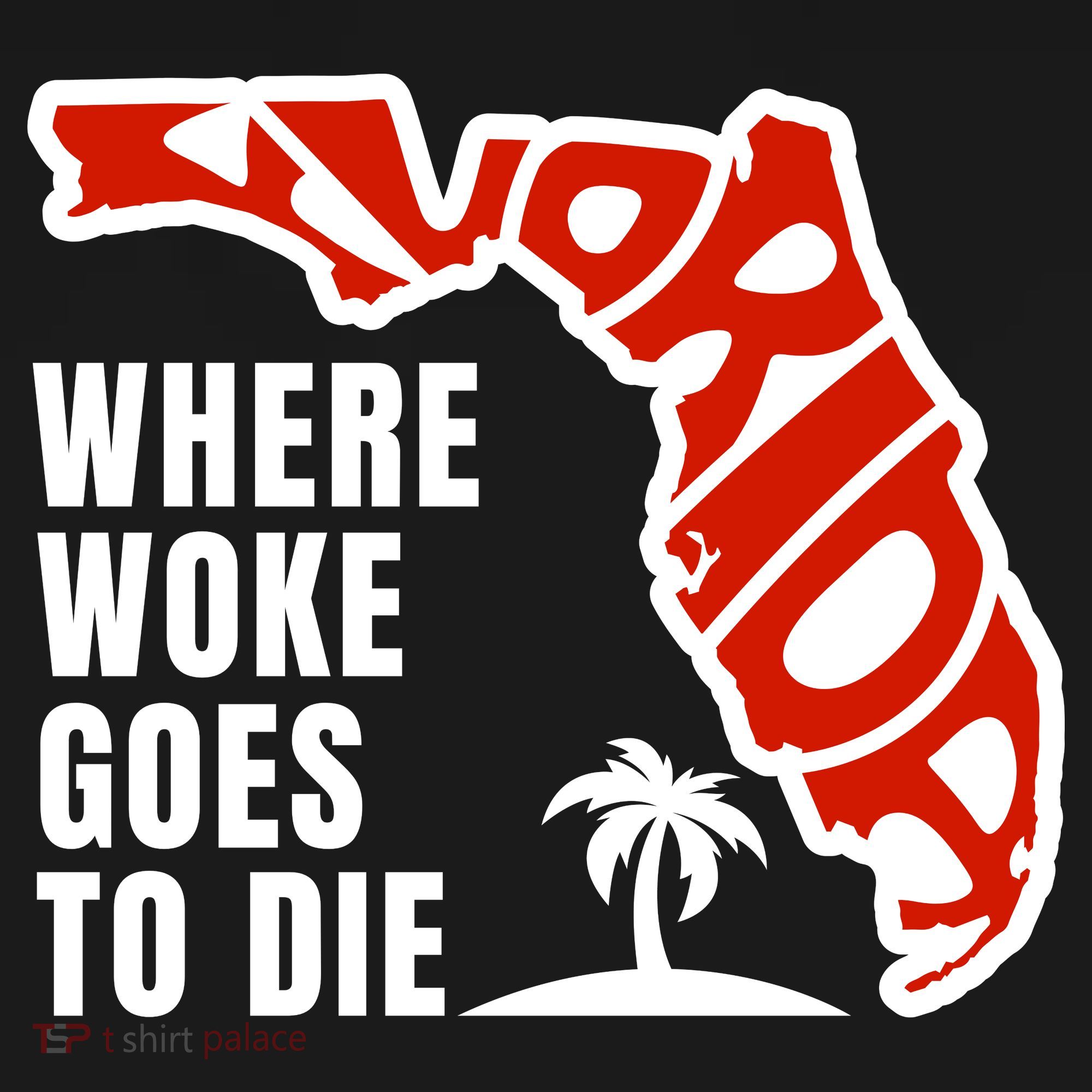 Conservative Governor Ron Desantis Quote:Florida Is Where Woke Goes To Die Coaster