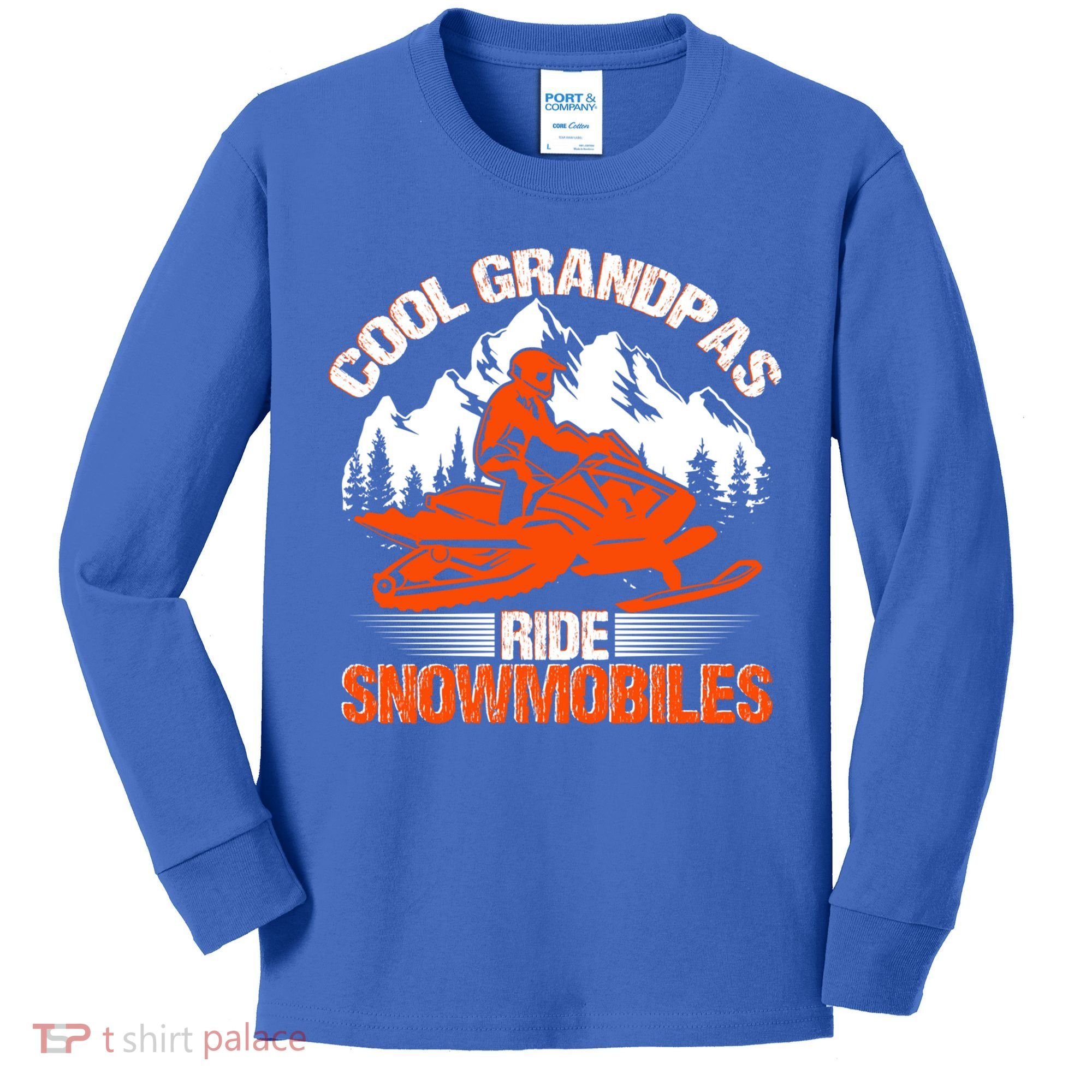 Cool Grandpas Ride Snowmobiles Funny Snowmobile Dad Grandpa Gift Kids Long Sleeve Shirt