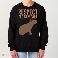 Capybara Gifts Respect The Capybara Cute Animal Women's Sweatshirt thumb 0