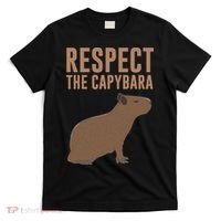 Capybara Gifts Respect The Capybara Cute Animal T-Shirt thumb 0
