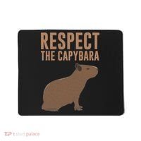 Capybara Gifts Respect The Capybara Cute Animal Mousepad thumb 0