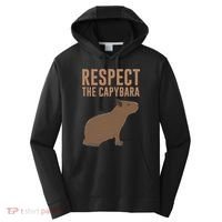 Capybara Gifts Respect The Capybara Cute Animal Performance Fleece Hoodie thumb 0