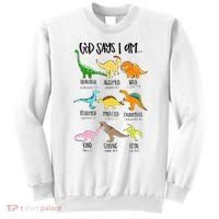 Cute God Says I Am Dinosaur Lover Funny Christian Kids Sweatshirt thumb 0